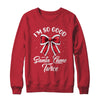 I Deliver All Night Long I'm So Good Santa Came Twice Adult Shirt & Sweatshirt | siriusteestore