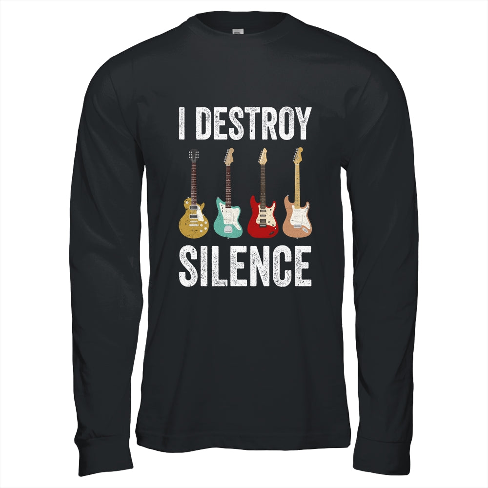 I Destroy Silence Electric Guitars Guitarist Guitar Player Shirt & Hoodie | siriusteestore