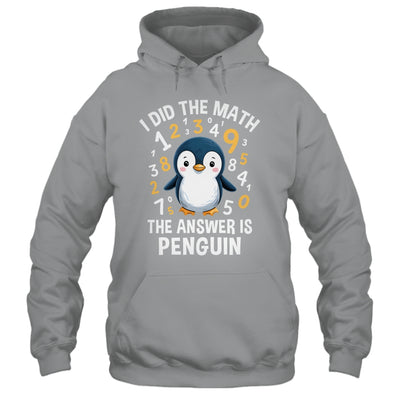 I Did Math Answer Penguin Cute Boys Girls Kids Women Student Shirt & Tank Top | siriusteestore