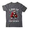 I Do It For The Hos African American Christmas Afro Santa Shirt & Sweatshirt | siriusteestore
