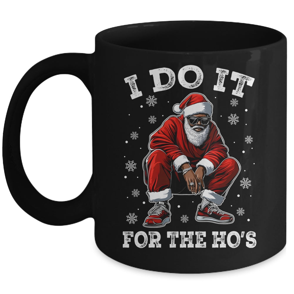 I Do It For The Hos African American Christmas Afro Santa Mug | siriusteestore