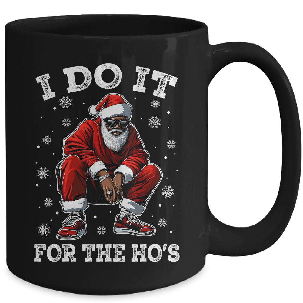 I Do It For The Hos African American Christmas Afro Santa Mug | siriusteestore