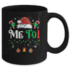I Don't Do Matching Christmas Outfits Me Too Mug | siriusteestore