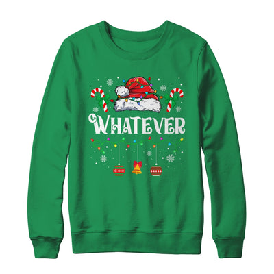 I Don't Do Matching Christmas Outfits Whatever Shirt & Sweatshirt | siriusteestore