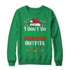 I Don't Do Matching Christmas Outfits Xmas Family Couples Shirt & Sweatshirt | siriusteestore