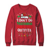I Don't Do Matching Christmas Outfits Xmas Family Couples Shirt & Sweatshirt | siriusteestore