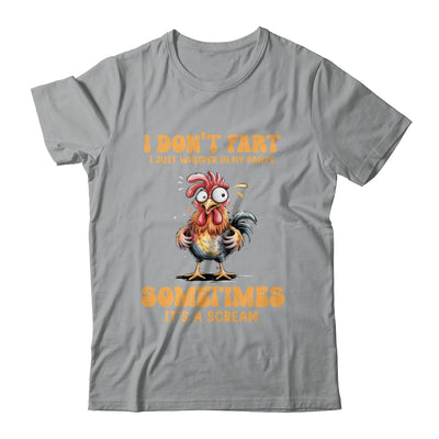 I Don't Fart I Just Whisper In My Pants Funny Chicken Humor Shirt & Tank Top | siriusteestore