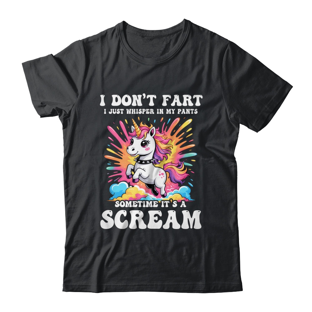 I Don't Fart I Whisper In My Pants Funny Unicorn Humor Women Shirt & Tank Top | siriusteestore