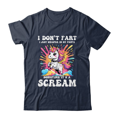 I Don't Fart I Whisper In My Pants Funny Unicorn Humor Women Shirt & Tank Top | siriusteestore