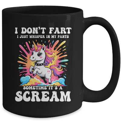 I Don't Fart I Whisper In My Pants Funny Unicorn Humor Women Mug | siriusteestore