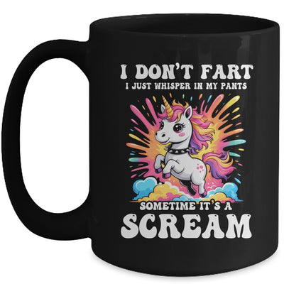 I Don't Fart I Whisper In My Pants Funny Unicorn Humor Women Mug | siriusteestore