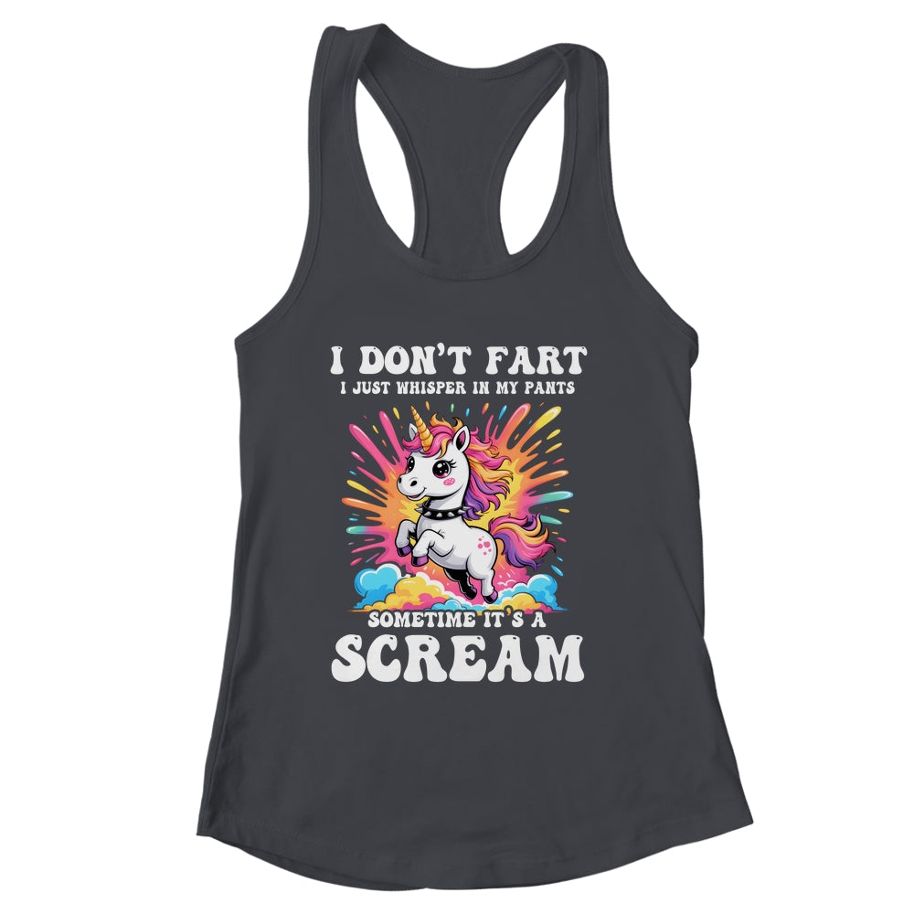 I Don't Fart I Whisper In My Pants Funny Unicorn Humor Women Shirt & Tank Top | siriusteestore