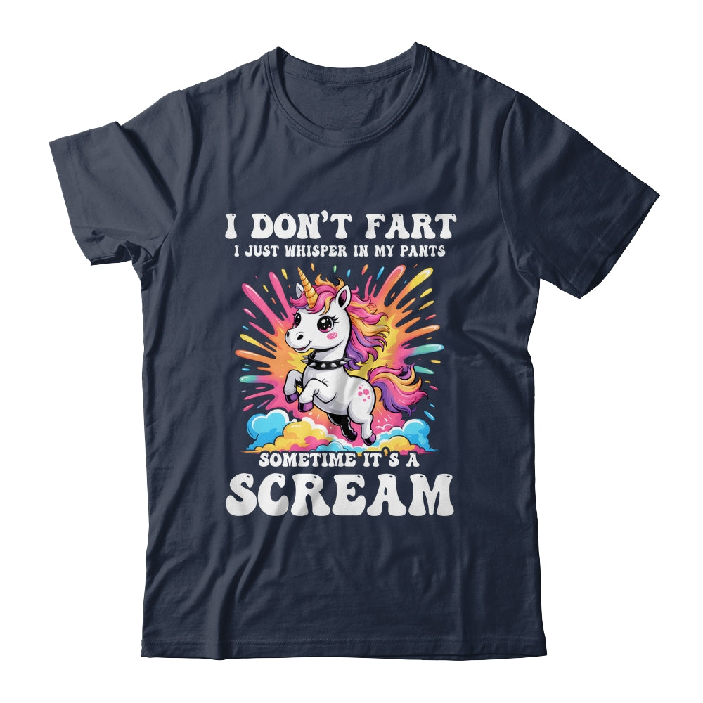 I Don't Fart I Whisper In My Pants Funny Unicorn Humor Women Shirt & Tank Top | siriusteestore
