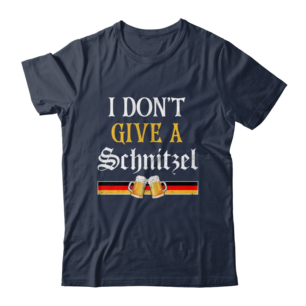 I Don't Give A Schnitzel German Beer Wurst Funny Oktoberfest Shirt & Hoodie | siriusteestore