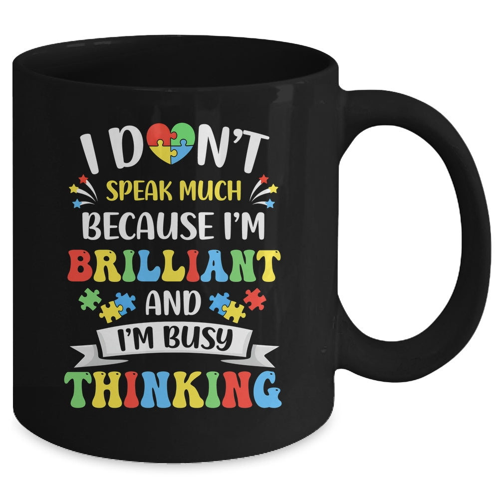 I Dont Speak Much Brilliant Autism Autistic Boys Girls Mug | siriusteestore