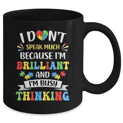 I Dont Speak Much Brilliant Autism Autistic Boys Girls Mug | siriusteestore