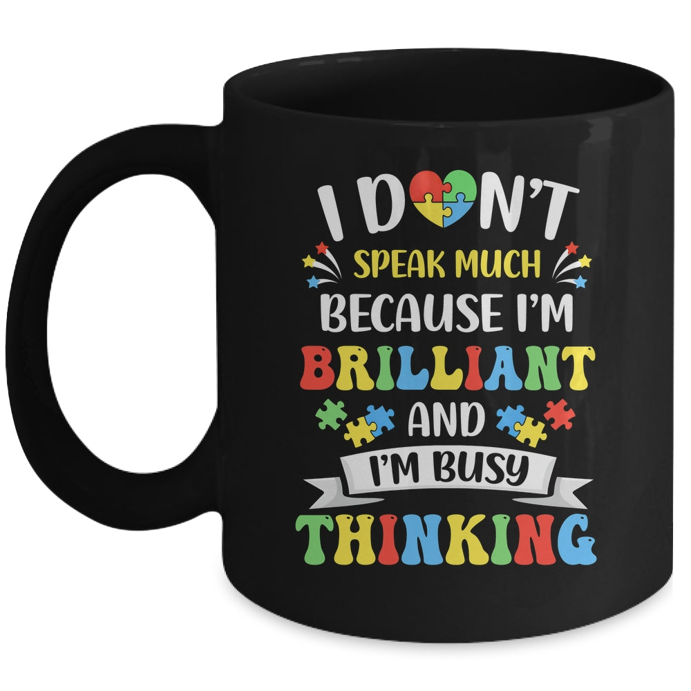 I Dont Speak Much Brilliant Autism Autistic Boys Girls Mug | siriusteestore