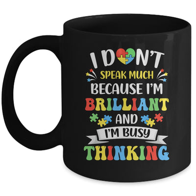 I Dont Speak Much Brilliant Autism Autistic Boys Girls Mug | siriusteestore
