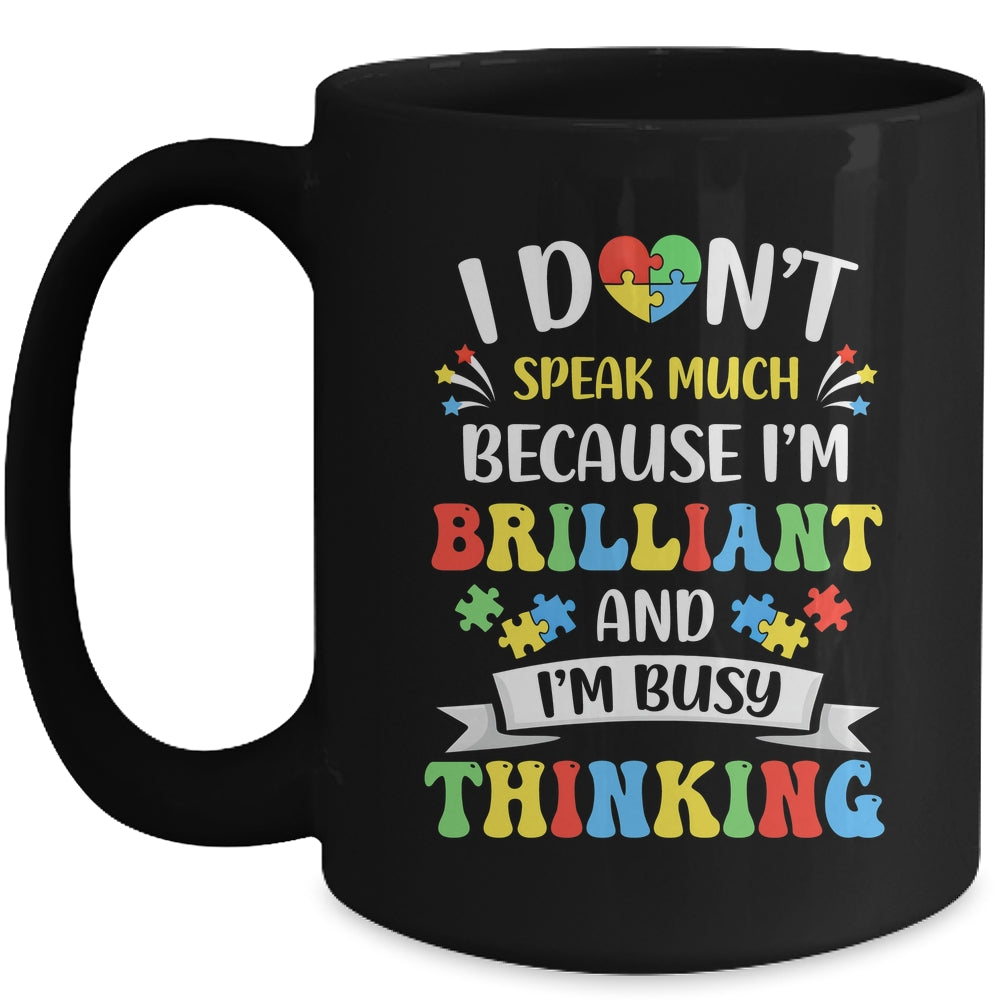 I Dont Speak Much Brilliant Autism Autistic Boys Girls Mug | siriusteestore