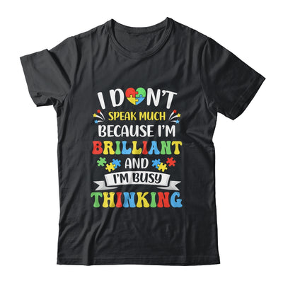 I Dont Speak Much Brilliant Autism Autistic Boys Girls Shirt & Hoodie | siriusteestore