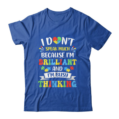 I Dont Speak Much Brilliant Autism Autistic Boys Girls Shirt & Hoodie | siriusteestore