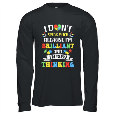 I Dont Speak Much Brilliant Autism Autistic Boys Girls Shirt & Hoodie | siriusteestore