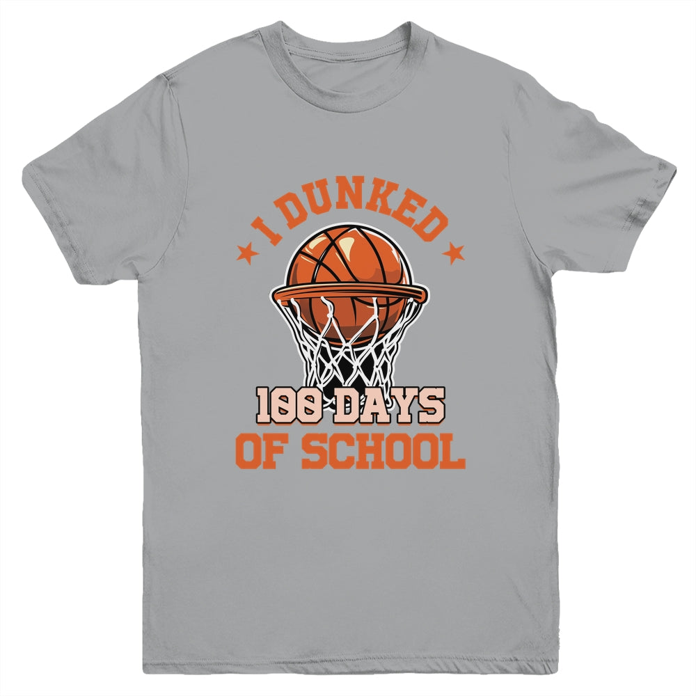 I Dunked 100 Days Of School Basketball 100th Day Boys Kids Youth Shirt | siriusteestore