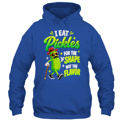 I Eat Pickles For The Shape Not The Flavor Adult Humor Shirt & Tank Top | siriusteestore