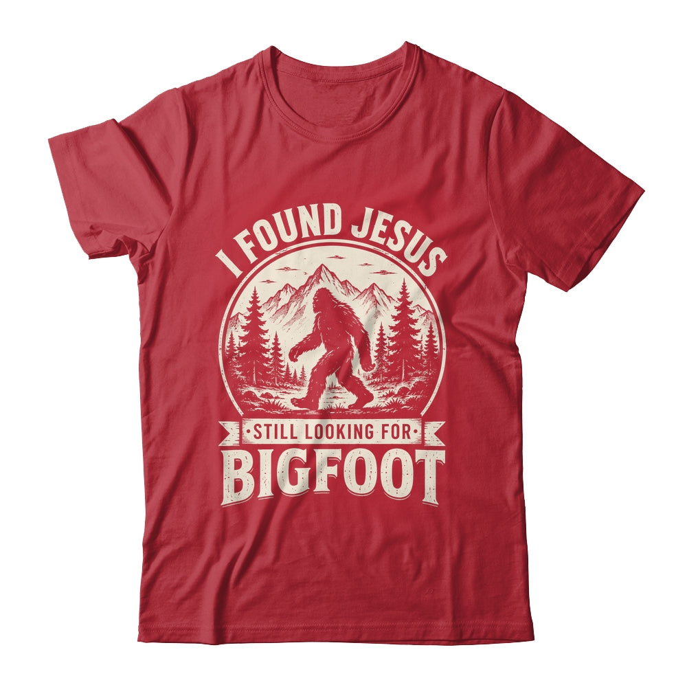 I Found Jesus Still Looking Bigfoot Funny Summer Christian Shirt & Hoodie | siriusteestore