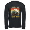 I Have A One Track Mind Train Men Women Retro Railroad Lover Shirt & Hoodie | siriusteestore