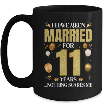 I Have Been Married For 11 Years 11th Wedding Anniversary Mug | siriusteestore