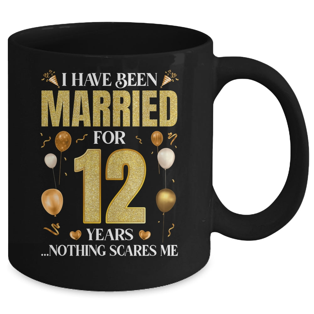 I Have Been Married For 12 Years 12th Wedding Anniversary Mug | siriusteestore