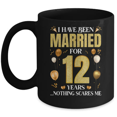 I Have Been Married For 12 Years 12th Wedding Anniversary Mug | siriusteestore