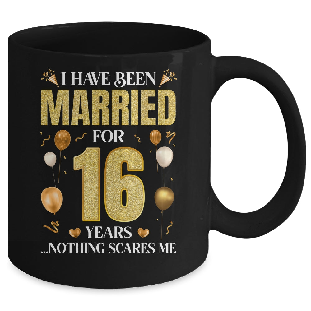 I Have Been Married For 16 Years 16th Wedding Anniversary Mug | siriusteestore