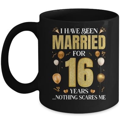 I Have Been Married For 16 Years 16th Wedding Anniversary Mug | siriusteestore
