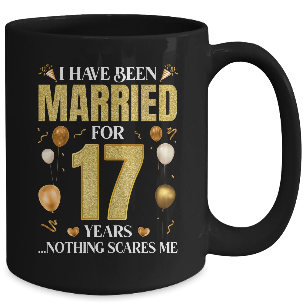 I Have Been Married For 17 Years 17th Wedding Anniversary Mug | siriusteestore