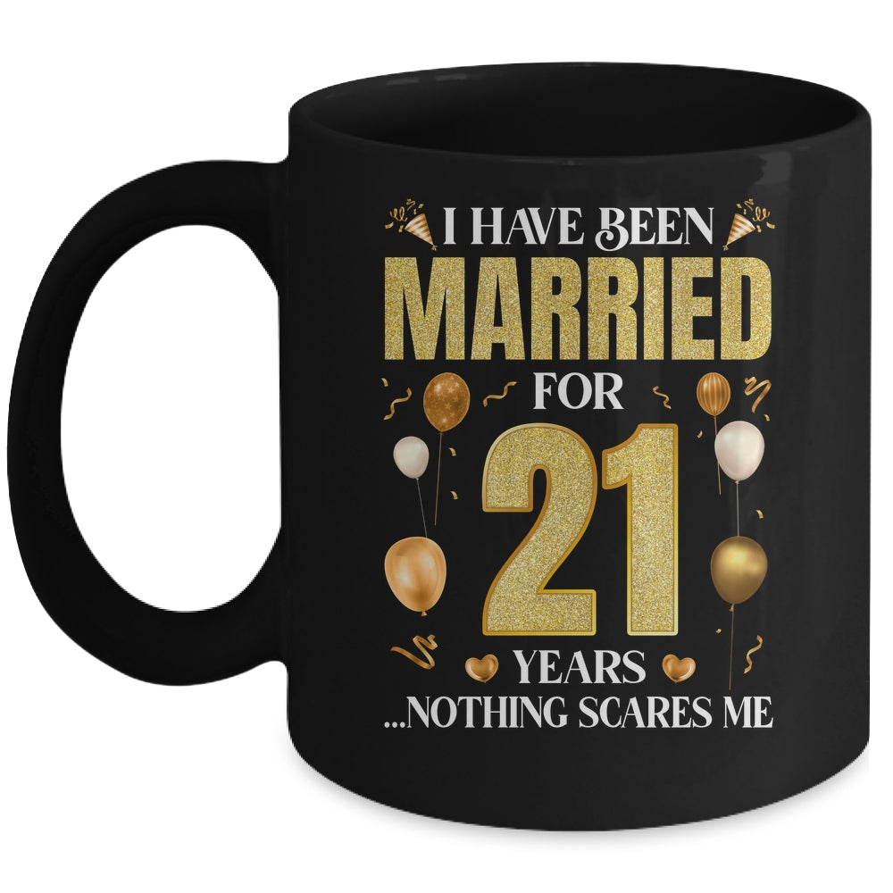 I Have Been Married For 21 Years 21st Wedding Anniversary Mug | siriusteestore