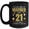 I Have Been Married For 21 Years 21st Wedding Anniversary Mug | siriusteestore