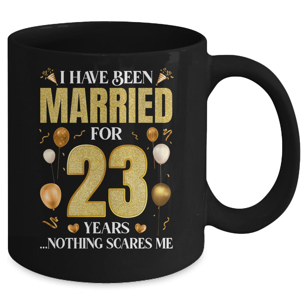 I Have Been Married For 23 Years 23rd Wedding Anniversary Mug | siriusteestore