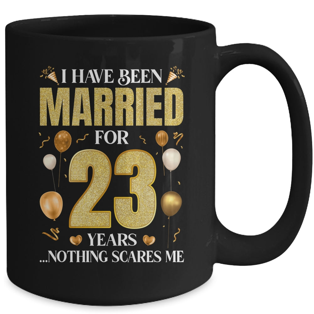 I Have Been Married For 23 Years 23rd Wedding Anniversary Mug | siriusteestore