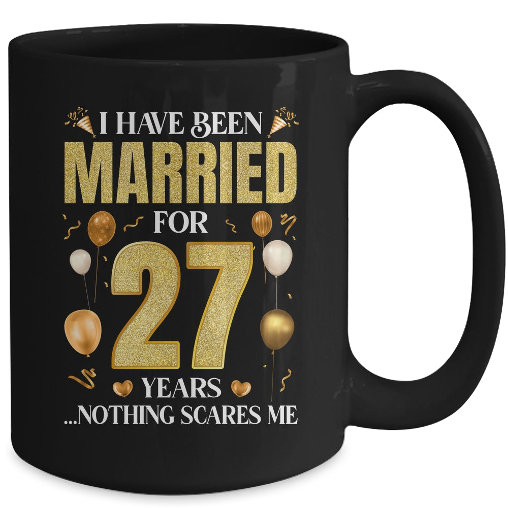 I Have Been Married For 27 Years 27th Wedding Anniversary Mug | siriusteestore