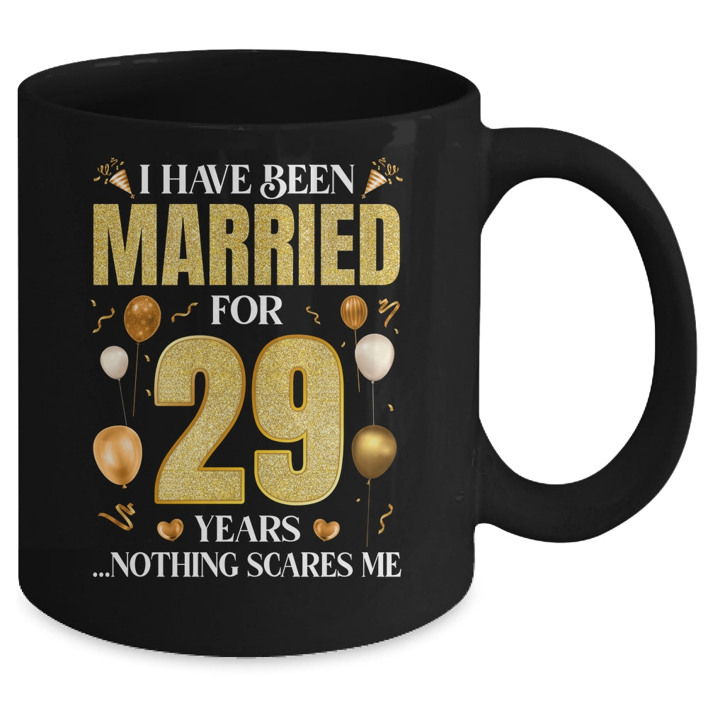 I Have Been Married For 29 Years 29th Wedding Anniversary Mug | siriusteestore