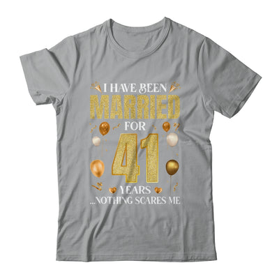 I Have Been Married For 41 Years 41st Wedding Anniversary Shirt & Hoodie | siriusteestore