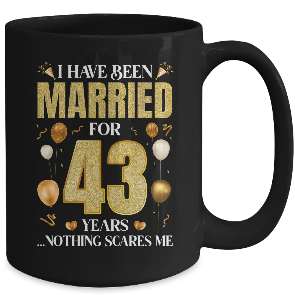 I Have Been Married For 43 Years 43rd Wedding Anniversary Mug | siriusteestore