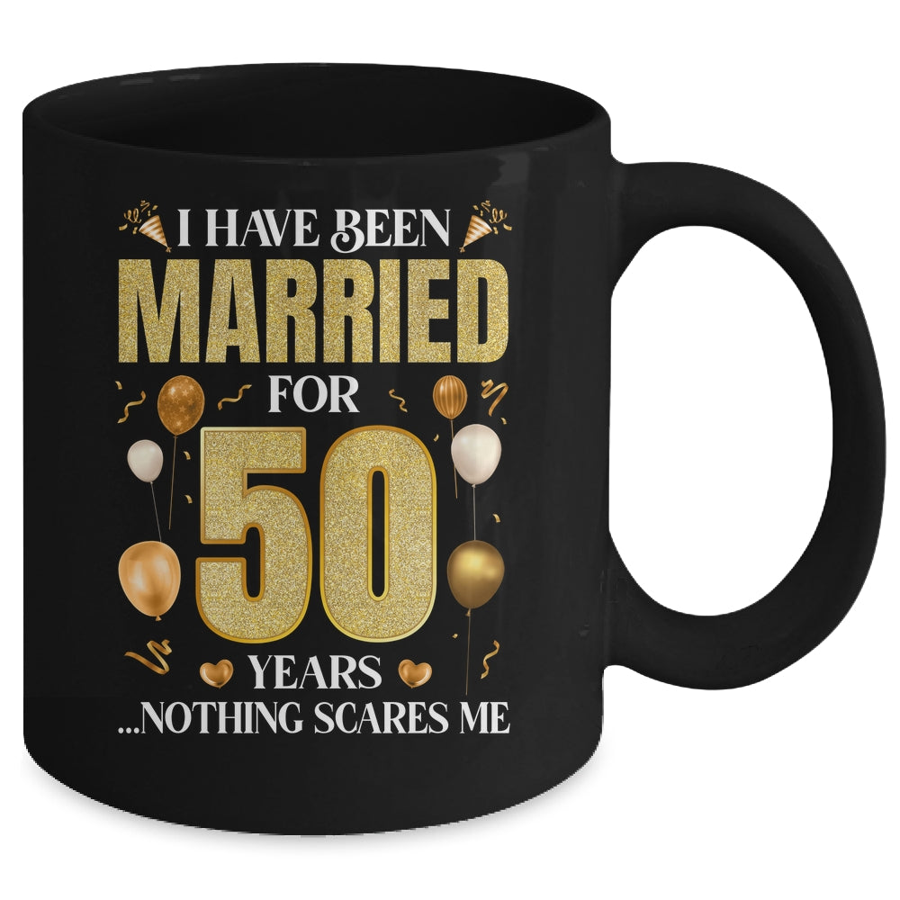 I Have Been Married For 50 Years 50th Wedding Anniversary Mug | siriusteestore