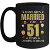 I Have Been Married For 51 Years 51st Wedding Anniversary Mug | siriusteestore