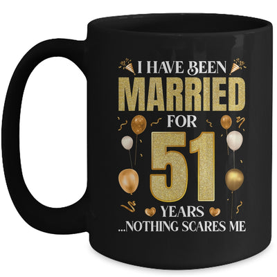I Have Been Married For 51 Years 51st Wedding Anniversary Mug | siriusteestore