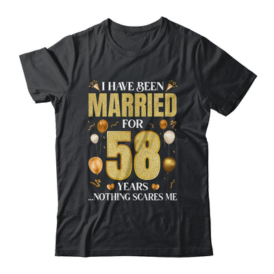 I Have Been Married For 58 Years 58th Wedding Anniversary Shirt & Hoodie | siriusteestore