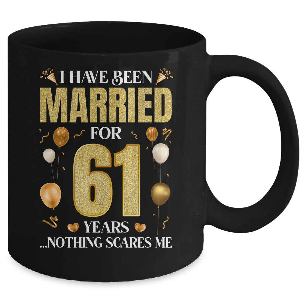 I Have Been Married For 61 Years 61st Wedding Anniversary Mug | siriusteestore