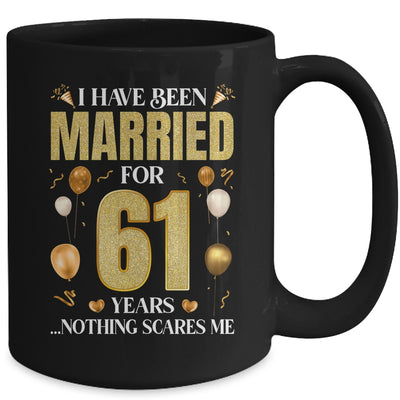 I Have Been Married For 61 Years 61st Wedding Anniversary Mug | siriusteestore